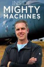 Watch Inside Mighty Machines Soap2day