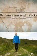 Watch Britains Ancient Tracks with Tony Robinson Soap2day