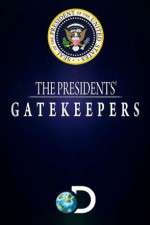 Watch The Presidents' Gatekeepers Soap2day