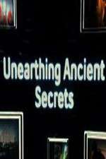 Watch Unearthing Ancient Secrets Soap2day
