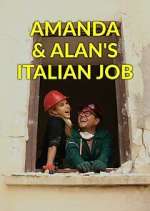 Watch Amanda & Alan's Italian Job Soap2day