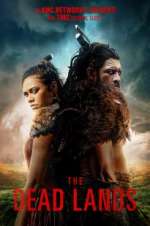 Watch The Dead Lands Soap2day