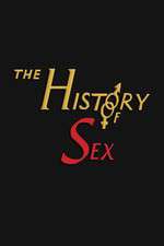 Watch The History of Sex Soap2day