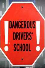 Watch Dangerous Drivers School Soap2day