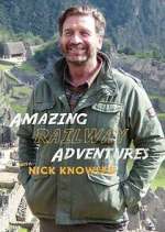 Watch Amazing Railway Adventures with Nick Knowles Soap2day
