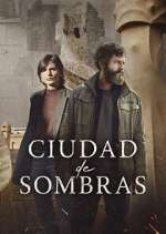 Watch Ciudad de sombras Soap2day