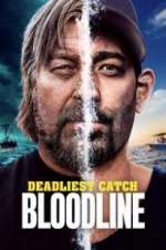 Watch Deadliest Catch: Bloodline Soap2day