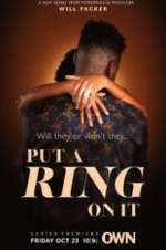 Watch Put a Ring on It Soap2day