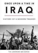 Watch Once Upon a Time in Iraq Soap2day