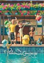 Watch PokÃ©mon Concierge Soap2day