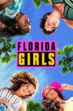 Watch Florida Girls Soap2day