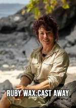 Watch Ruby Wax: Cast Away Soap2day