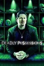 Watch Deadly Possessions Soap2day