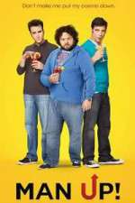 Watch Man Up Soap2day