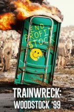 Watch Clusterf**k: Woodstock '99 Soap2day