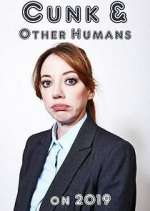 Watch Cunk & Other Humans On 2019 Soap2day