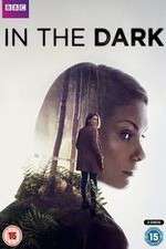 Watch In the Dark Soap2day