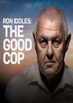 Watch Ron Iddles: The Good Cop Soap2day