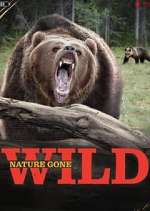 Watch Nature Gone Wild Soap2day