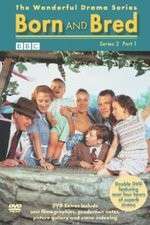 Watch Born and Bred Soap2day
