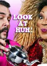 Watch Look at Huh Soap2day