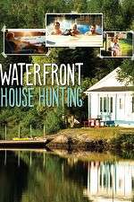 Watch Waterfront House Hunting Soap2day