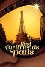Watch Real Girlfriends in Paris Soap2day