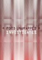Watch Food Unwrapped Investigates Soap2day