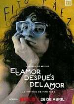 Watch El amor despuÃ©s del amor Soap2day