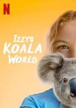 Watch Izzy's Koala World Soap2day