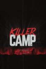Watch Killer Camp Soap2day