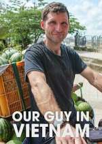 Watch Our Guy in Vietnam Soap2day