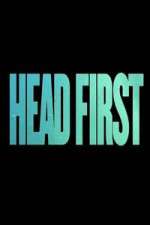Watch Head First Soap2day