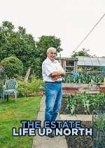 Watch The Estate: Life Up North Soap2day