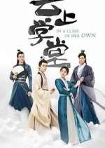 Watch In a Class of Her Own Soap2day