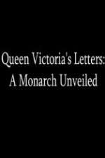 Watch Queen Victoria's Letters: A Monarch Unveiled Soap2day
