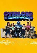 Watch Overlord and the Underwoods Soap2day
