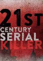 Watch 21st Century Serial Killer Soap2day