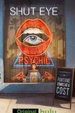 Watch Shut Eye Soap2day