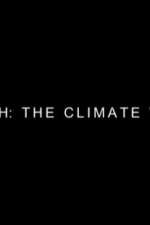 Watch Earth: The Climate Wars Soap2day