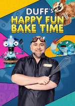 Watch Duff's Happy Fun Bake Time Soap2day