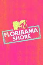Watch Floribama Shore Soap2day