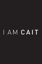 Watch I Am Cait Soap2day