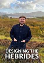 Watch Designing the Hebrides Soap2day