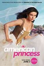 Watch American Princess Soap2day