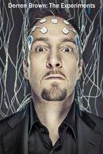 Watch Derren Brown: The Experiments Soap2day