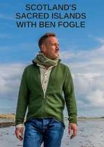 Watch Scotland's Sacred Islands with Ben Fogle Soap2day