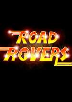 Watch Road Rovers Soap2day
