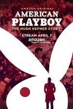 Watch American Playboy The Hugh Hefner Story Soap2day