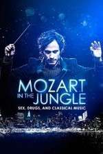 Watch Mozart in the Jungle Soap2day